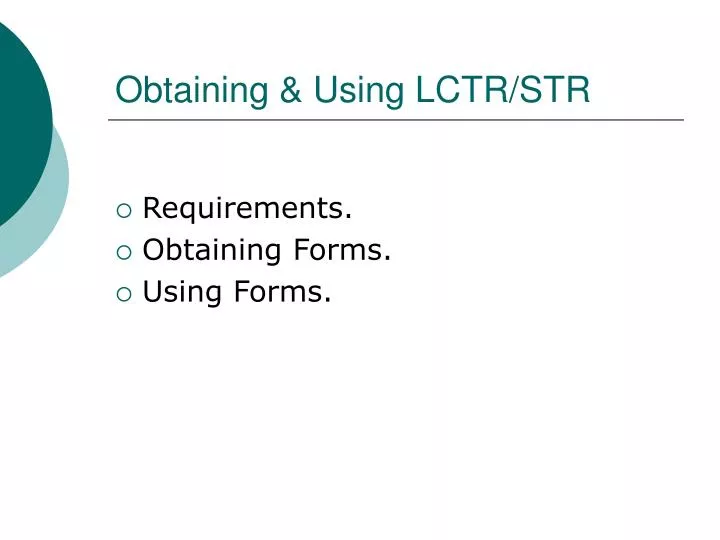 obtaining using lctr str