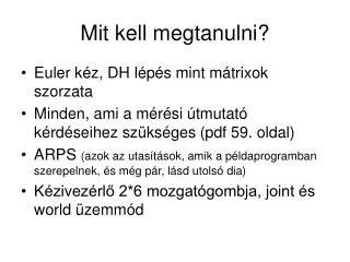 mit kell megtanulni
