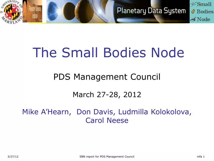 the small bodies node