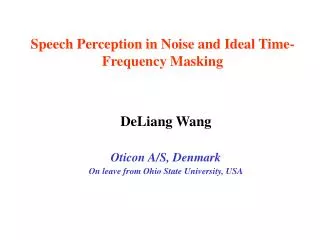 Speech Perception in Noise and Ideal Time-Frequency Masking