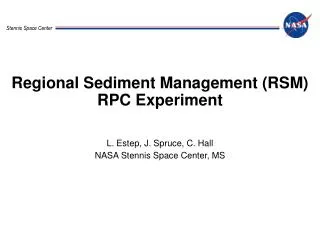 Regional Sediment Management (RSM) RPC Experiment