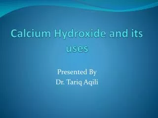Calcium Hydroxide and its uses