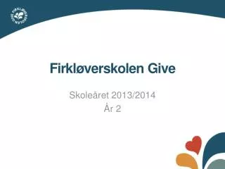 firkl verskolen give