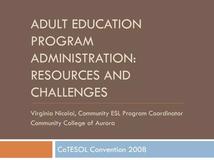 adult education program administration resources and challenges
