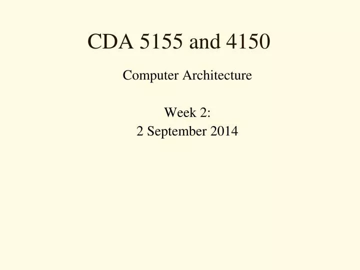 computer architecture week 2 2 september 2014