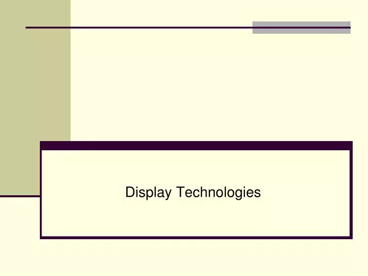 display technologies