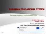 ROMANIAN EDUCATIONAL SYSTEM - slide 1
