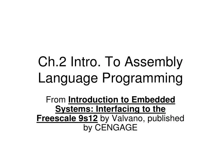 ch 2 intro to assembly language programming