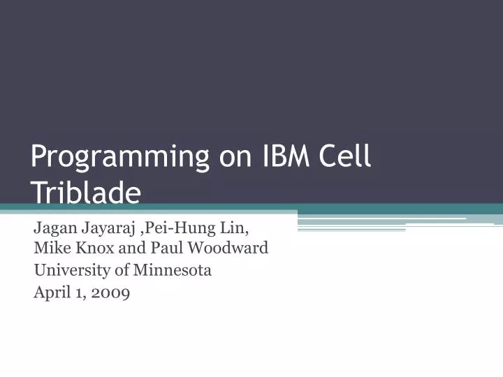 programming on ibm cell triblade