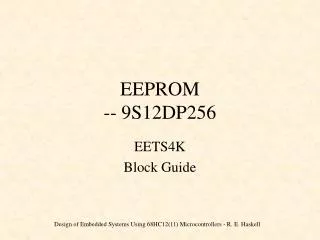 EEPROM -- 9S12DP256