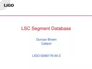 LSC Segment Database