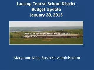 Lansing Central School District Budget Update January 28, 2013