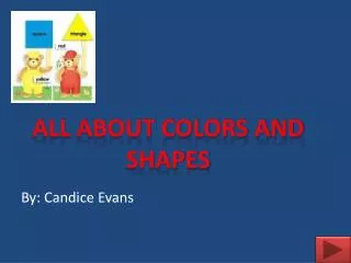 All About Colors and Shapes