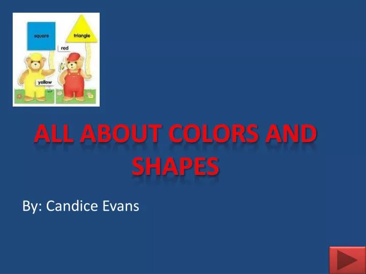 all about colors and shapes