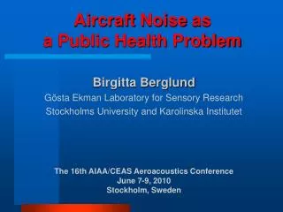 Aircraft Noise as a Public Health Problem