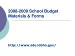 2008-2009 School Budget Materials &amp; Forms - slide 1