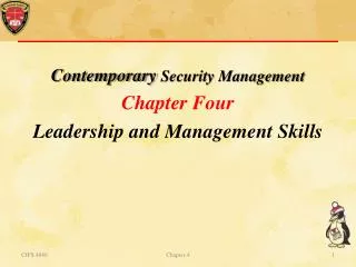 Contemporary Security Management Chapter Four Leadership and Management Skills