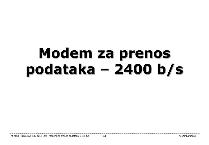 modem za prenos podataka 2400 b s