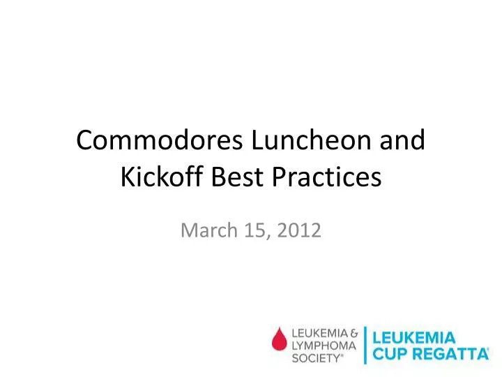 commodores luncheon and kickoff best practices