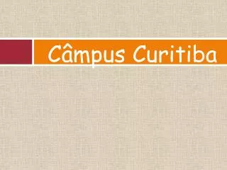 c mpus curitiba