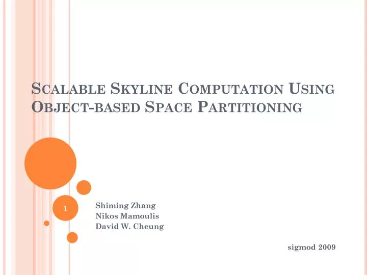 scalable skyline computation using object based space partitioning