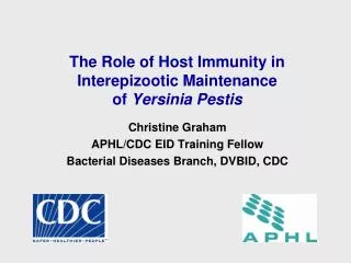 The Role of Host Immunity in Interepizootic Maintenance of Yersinia Pestis
