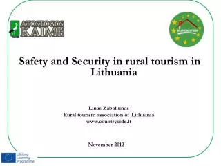 Safety and Security in rural tourism in Lithuania