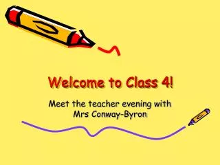 Welcome to Class 4!