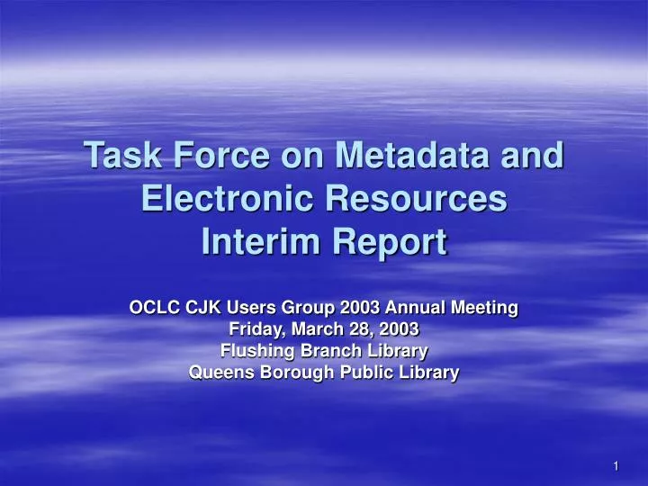 task force on metadata and electronic resources interim report