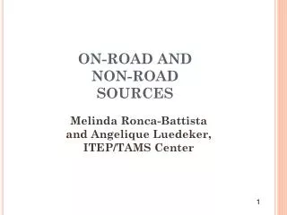 ON-ROAD AND NON-ROAD SOURCES