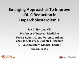Emerging Approaches To Improve LDL-C Reduction in Hypercholesterolemia