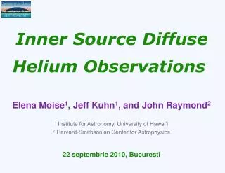 Inner Source Diffuse Helium Observations