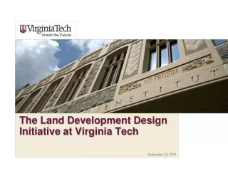 The Land Development Design Initiative at Virginia Tech