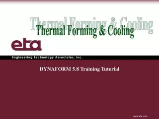 Thermal Forming &amp; Cooling