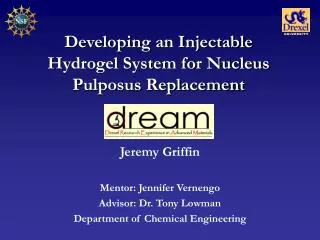 Developing an Injectable Hydrogel System for Nucleus Pulposus Replacement