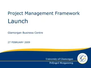 Launch Glamorgan Business Centre 27 FEBRUARY 2009