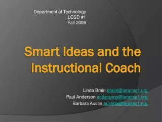 Smart Ideas and the Instructional Coach