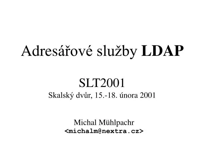 adres ov slu by ldap slt2001 skalsk dv r 15 18 nora 2001