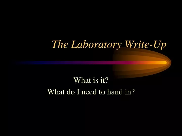 the laboratory write up