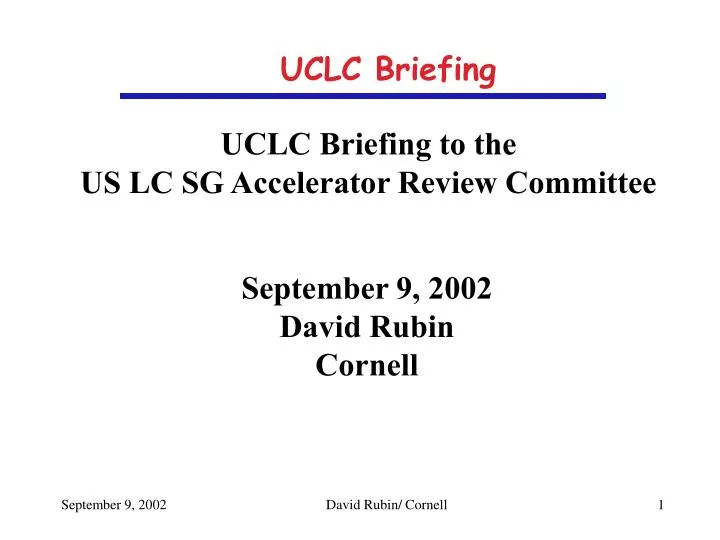 uclc briefing