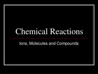 Chemical Reactions