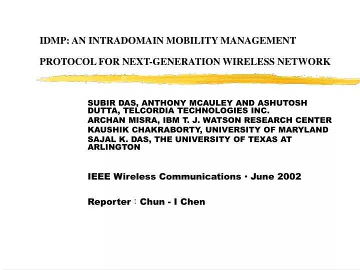 idmp an intradomain mobility management protocol for next generation wireless network