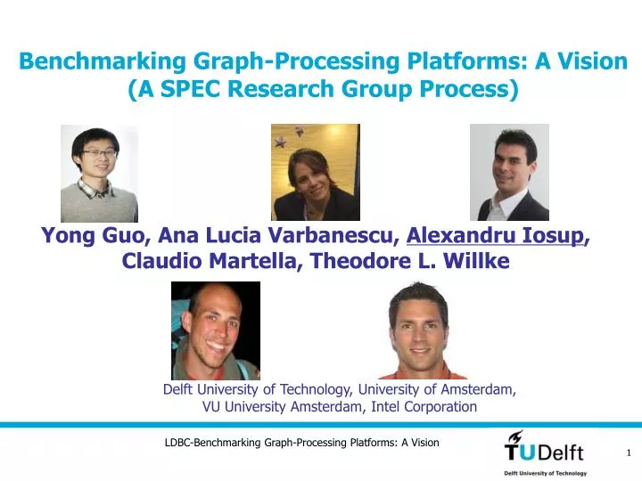 benchmarking graph processing platforms a vision a spec research group process