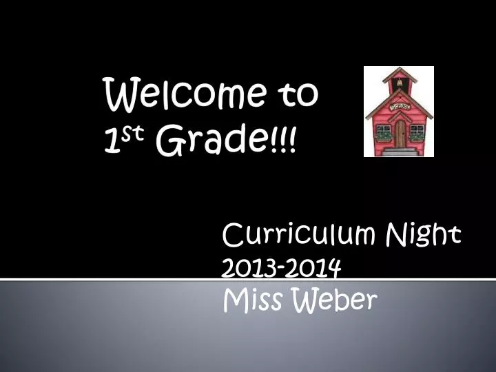 curriculum night 2013 2014 miss weber