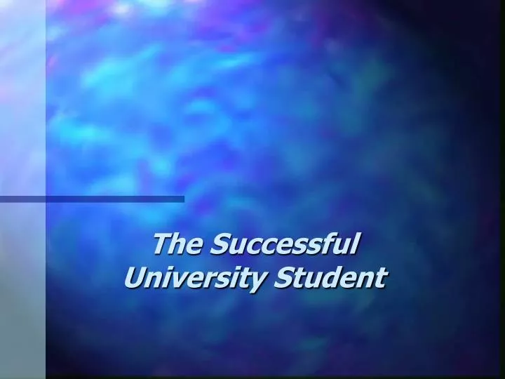 the successful university student