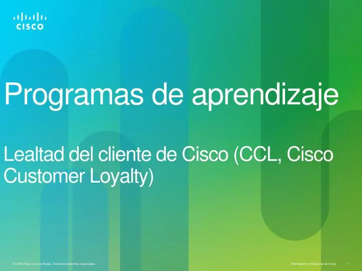 programas de aprendizaje lealtad del cliente de cisco ccl cisco customer loyalty