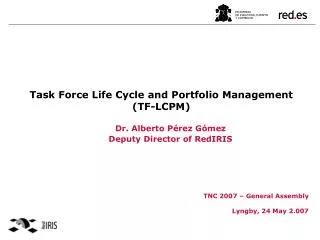 Task Force Life Cycle and Portfolio Management (TF-LCPM)