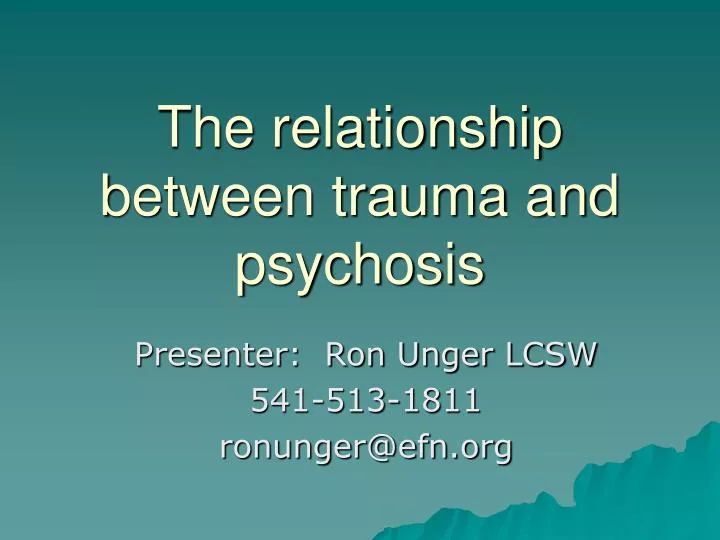 the relationship between trauma and psychosis