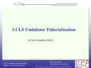 LCLS Undulator Fiducialization