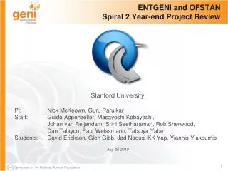 ENTGENI and OFSTAN Spiral 2 Year-end Project Review